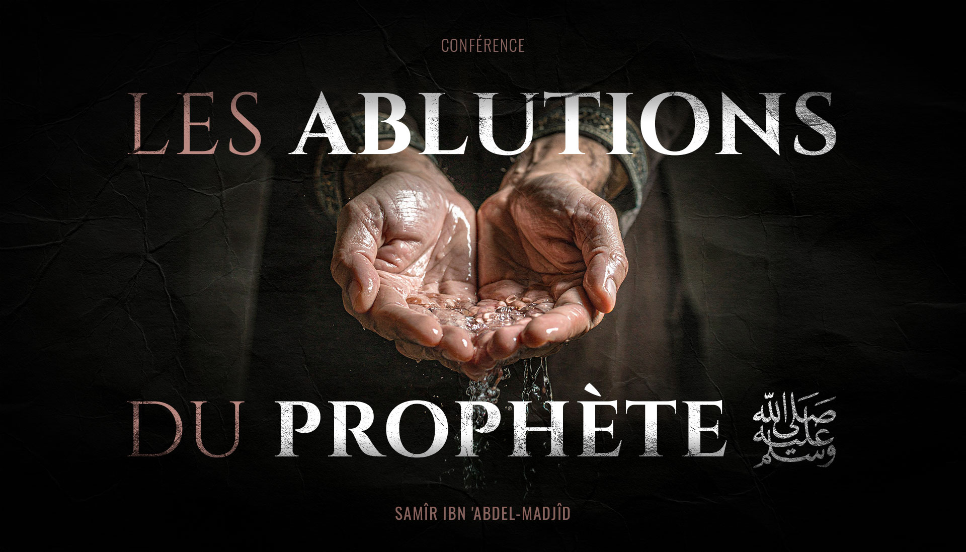 ABLUTIONS-PROPHETE
