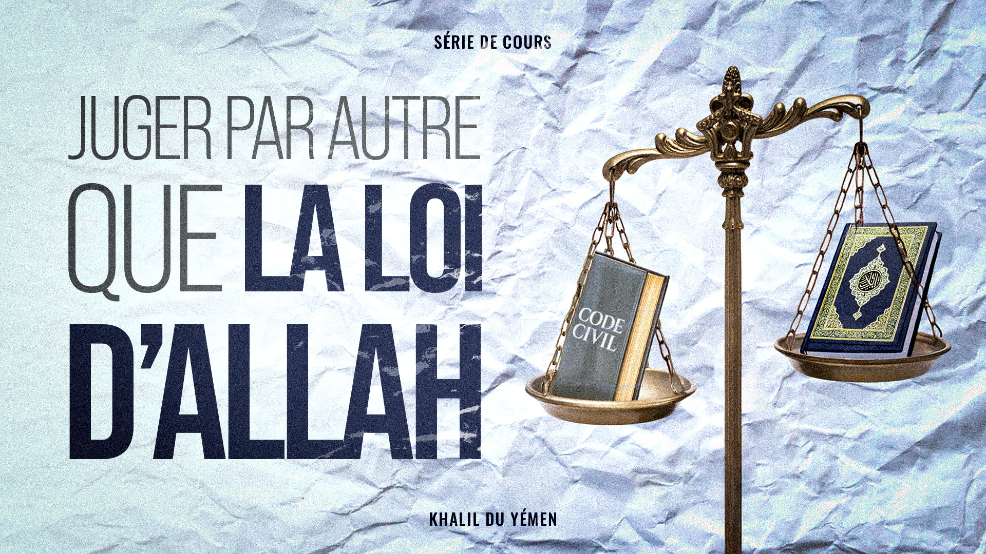 JUGER-PAR-AUTRE-QUE-LES-LOIS-D'ALLAH
